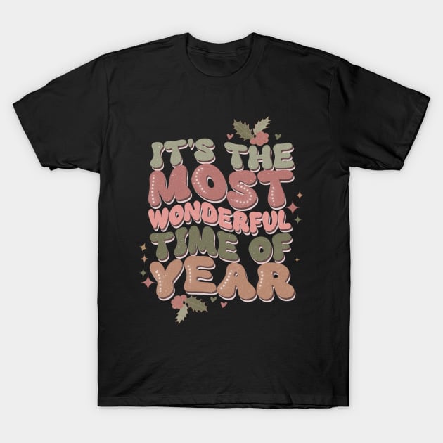 It's The Most Wonderful Time of the Year T-Shirt by Mastilo Designs